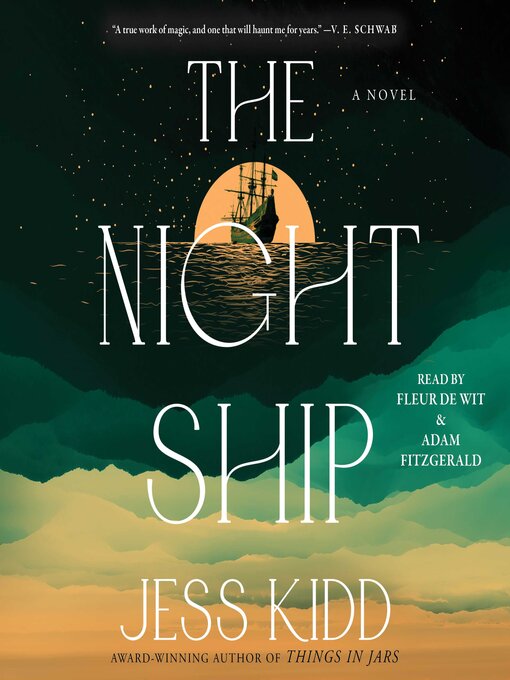 Title details for The Night Ship by Jess Kidd - Available